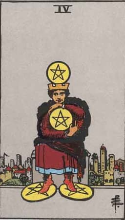 Карта Таро Четвёрка Пентаклей — Four of Pentacles